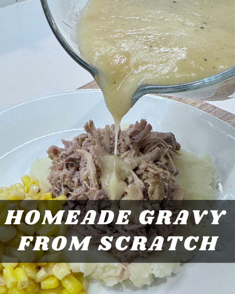 homemade gravy from scratch